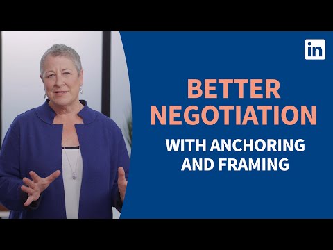 Negotiation Tutorial - Anchoring and framing your request