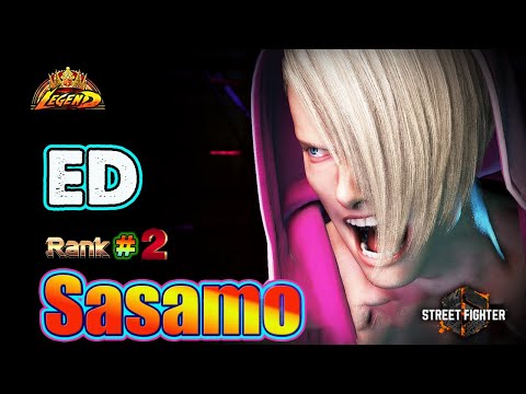 SF6 🔥 Sasamo (ED) Ridiculous & brilliant Gameplay !🔥Best Ranked Match 🔥SF6 DLC Replays🔥