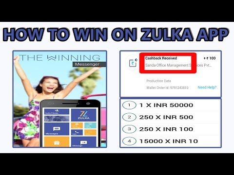 How to win Rs.100- Rs.50000 Real cash from Zulka messenger app