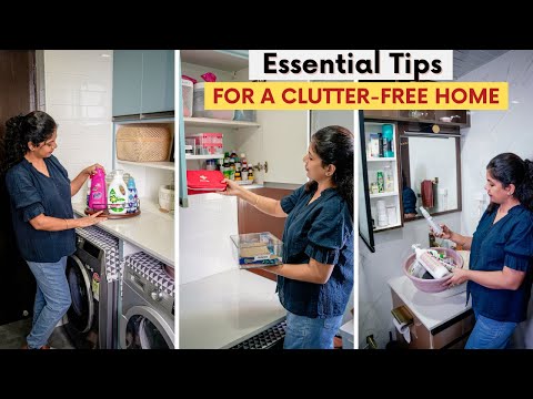 Essential Tips for a Clutter Free HOME | Easy Steps to a More Organized and Clean Home