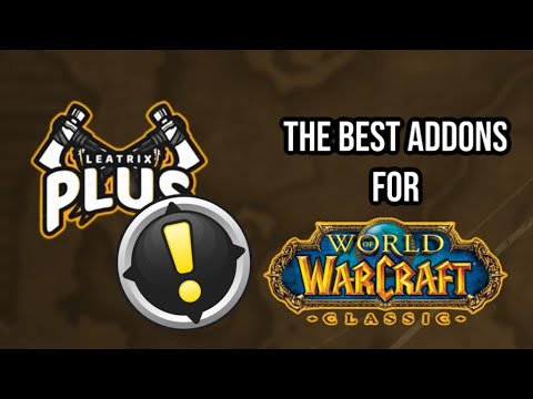 THE BEST ADDONS FOR WORLD OF WARCRAFT CLASSIC