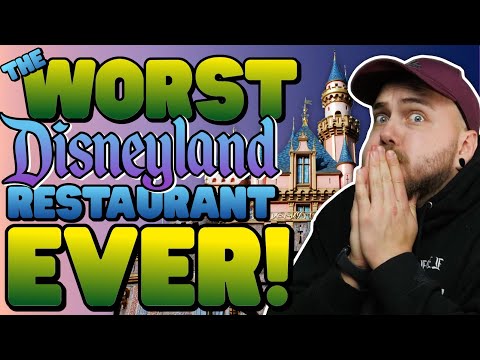 THE WORST DISNEYLAND RESTAURANT EVER! 🤢