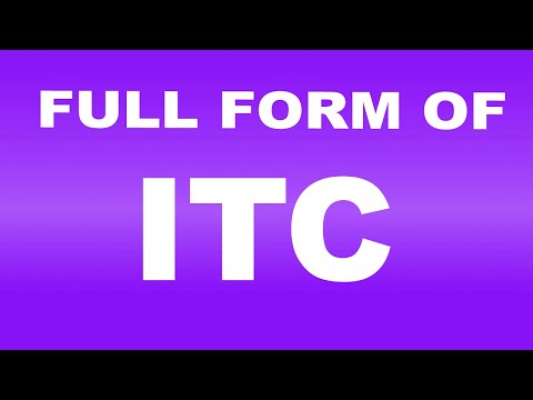 Full Form of ITC| What is ITC Full Form | ITC Abbreviation