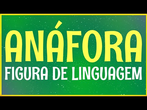 Figura de linguagem Anáfora - conceito e exemplos