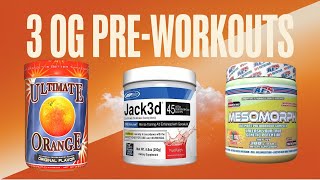 3 OG Pre-Workouts that Still Slap in 2024