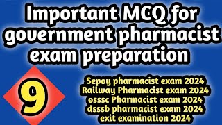 #governmentpharmacistexampreparation#sepypharmacist2024#rrb#osssc#dsssb#esic#hssc#exitexam2024