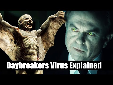 Vampire Virus From Daybreakers Explained