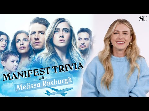 Melissa Roxburgh Plays "Manifest" Trivia | Season 4