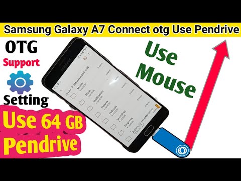 Samsung Galaxy A7 Connect otg use Pendrive