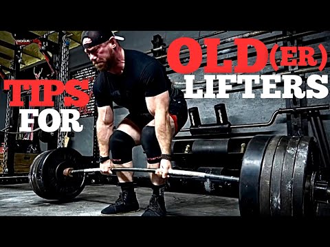 TRAINING Tips for OLD(er) LIFTERS!