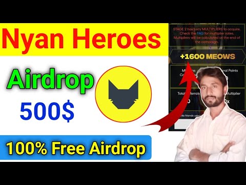 Nyan Heroes Airdrop Claim Meows Token Worth 500$ Free | Today new airdrop nyan hero zero investment