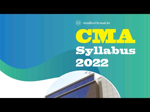 CMA New Syllabus 2022 Introduced today for CMA students