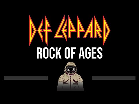 Def Leppard • Rock Of Ages (CC) 🎤 [Karaoke] [Instrumental Lyrics]