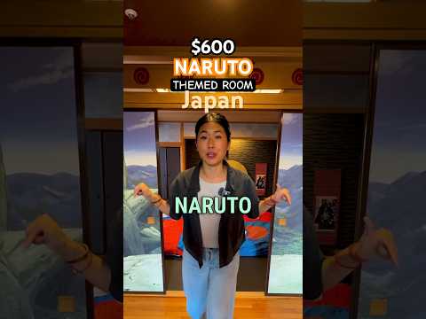 $600 NARUTO Themed Room in Japan! Is It WORTH It?