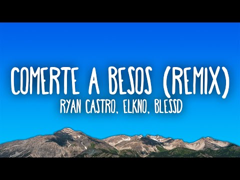 Ryan Castro, ElKno, Blessd - Comerte A Besos Remix