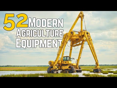 52 Impressive Agriculture Equipment For Modern Farming