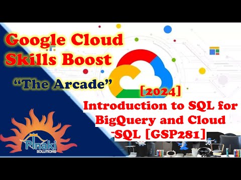 [2024] Introduction to SQL for BigQuery and Cloud SQL [GSP281] || Short Trick