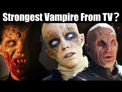 Top 5 Strongest Vampires From A Series (TV Show)