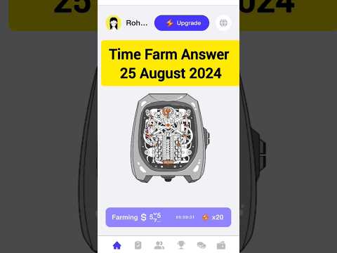 Time Farm Answer 25 August 2024 #timefarm #dailycombo