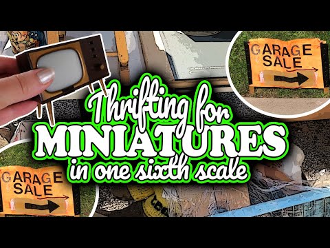 Thrifting for Miniatures at Garage Sales in One Sixth Scale