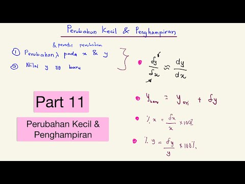 Pembezaan (Part 11) : Perubahan Kecil & Menentukan Nilai y yg Baru (Perubahan Kecil & Penghampiran)