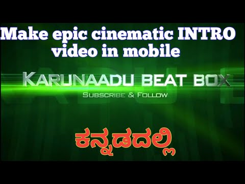 How create cinematic channel logo Intro in 5 mints// Intro video create in kannada 2021