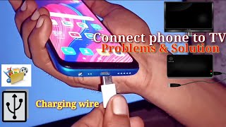 How To Connect Phone To TV Using USB Data Cable (Charging Wire) Connect Problem & solution