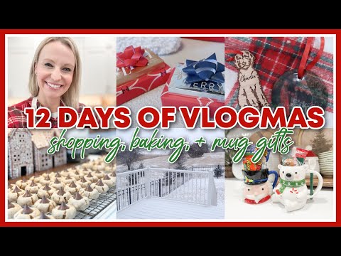 12 DAYS OF VLOGMAS 2024 | BAKING, SHOPPING, + MUG GIFTS