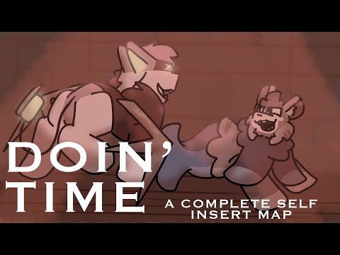 【Doin' Time || COMPLETE Villain! Self-Insert MAP 】