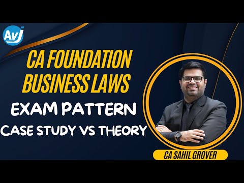 CA Foundation | Business Laws | Exam pattern | Case studies Vs Theory Questions