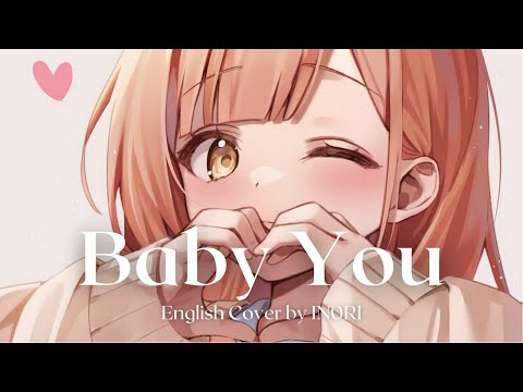 Yuka - "Baby You" | English Cover by IN0RI (unfinished ver.)