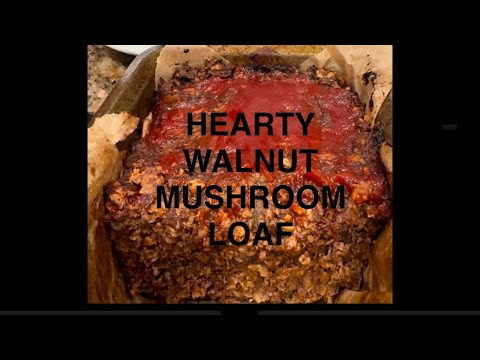 The BEST Mushroom Walnut Loaf You’ll Ever Make (High-Protein & Easy!)