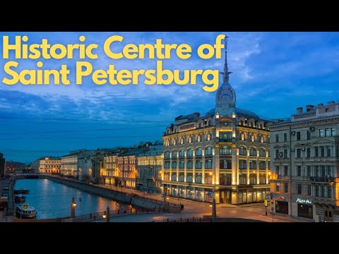 Exploring the Historic Centre of Saint Petersburg: A Journey Through Time