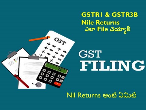 How to file GSTR 1 Nil Returns | How To File GSTR 3B Nil Returns | What is GST Nil Returns