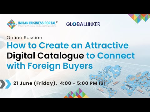 How to Create an Attractive Digital Catalogue to Connect with Foreign Buyers - 21 June 2024