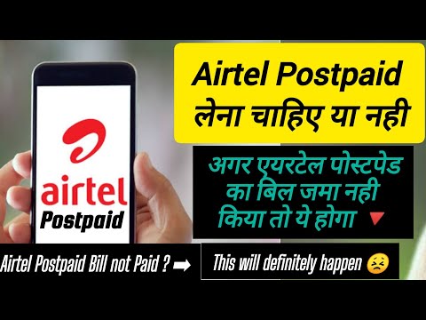 Airtel Prepaid to Postpaid  - what if Airtel Postpaid bill not paid