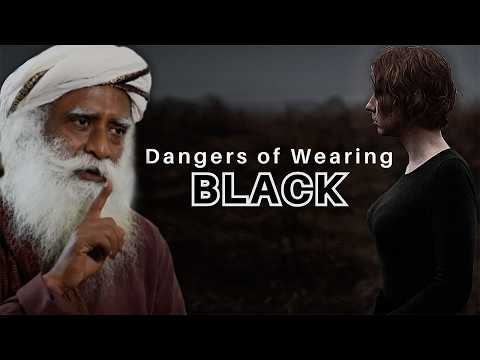 You Should Never Wear BLACK DRESS! (Attracts Depression) - Sadhguru