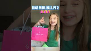 Huge Maul Haul Pt.2🛍️ #haul #mallhaul #clotheshaul #shorts #short #fyp #shoppingtrip #music #preppy