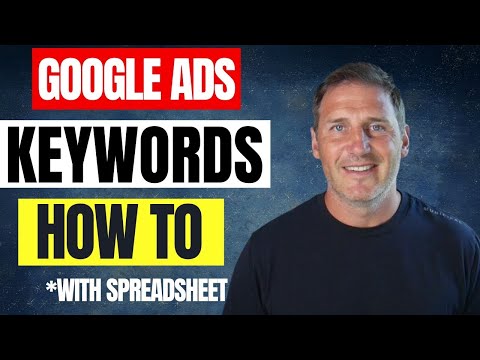 Google Ads Keyword Research | A Google Ads Keyword Planner Spreadsheet