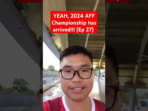 Any prize money for 🇸🇬? YEAH, 2024 AFF Championship has arrived!!! (Ep 27)