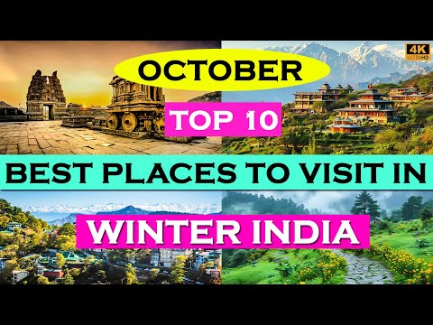 10 Best Places To Visit In October In India | Best Winter Destinations #october