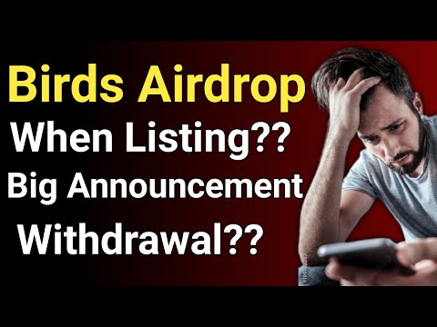 Birds Airdrop listing Date || Birds Airdrop new update || Birds Airdrop