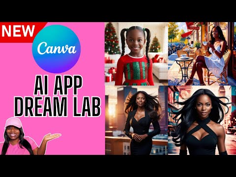 CANVA AI APP: DREAM LAB | GAME-CHANGER | Dream Lab Series Part 1