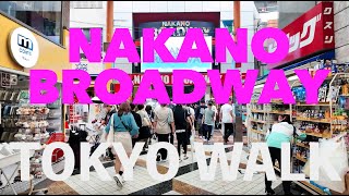 TOKYO WALK - NAKANO BROADWAY