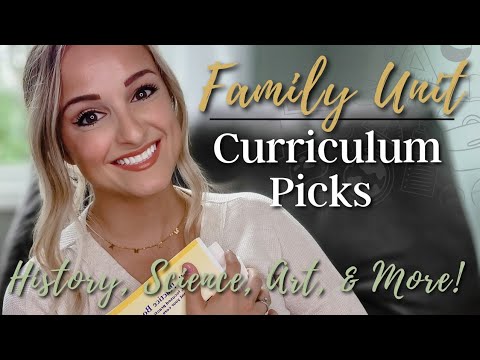 FAMILY UNITS HOMESCHOOL CURRICULUM PICKS // History, Science, Art, Music, & More! // 2022-2023