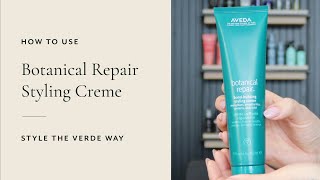 How To Use Botanical Repair Styling Creme | Style The Verde Way