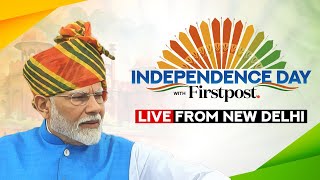 Independence Day 2024 LIVE: India Celebrates 78th Independence Day | PM Modi Addresses the Nation