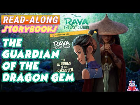 Raya and the Last Dragon Read Along Storybook: The Guardian of the Dragon Gem