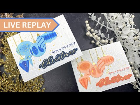 🟣LIVE REPLAY! Stencilled Ornaments Cards | Trinity Stamps | AmyR 2023 Holiday Card Series #20