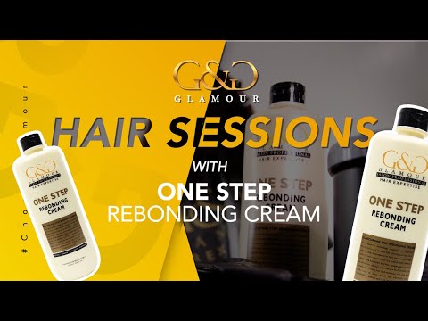 Hair Sessions | G&G Glamour ONE STEP REBONDING CREAM